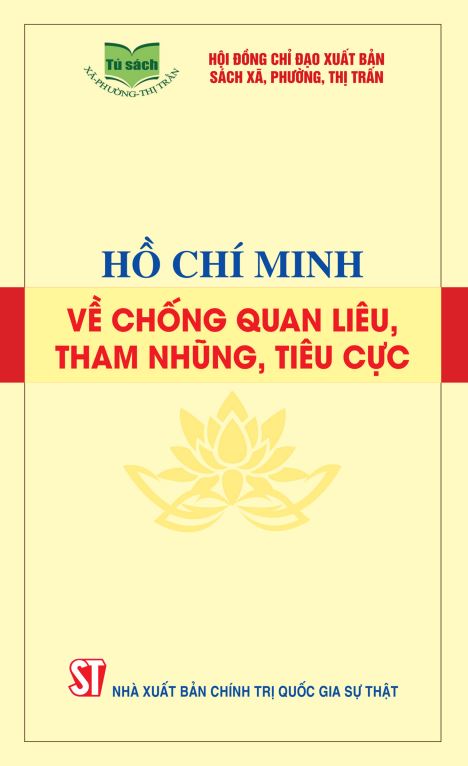 C:\Users\USER\Desktop\hô chí minh\HINH\bia HCM ve chong quan lieu, tham nhung, tieu cuc.jfif