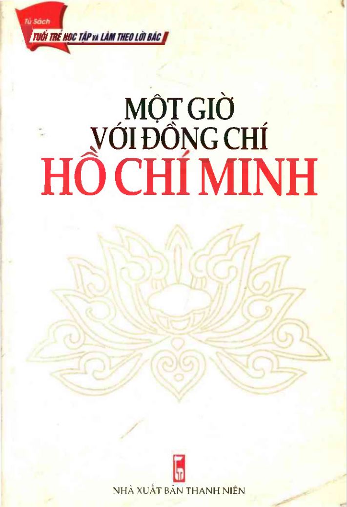 C:\Users\USER\Desktop\hô chí minh\HINH\bia Mot gio voi dong chi Ho Chi Minh.jfif